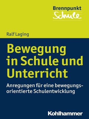 cover image of Bewegung in Schule und Unterricht